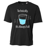 Technically Its Always Full Cooling Performance Crew T-Shirt