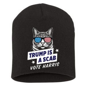 Trump Is A Scab Vote Kamala Harris 2024 Short Acrylic Beanie