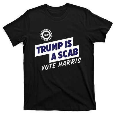 Trump Is A Scab Vote Harris 2024 T-Shirt