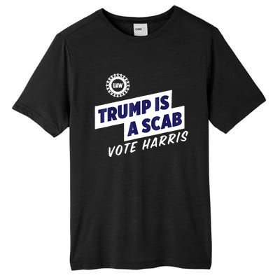 Trump Is A Scab Vote Harris 2024 Tall Fusion ChromaSoft Performance T-Shirt