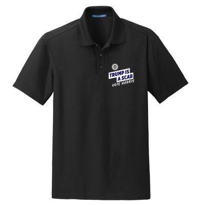 Trump Is A Scab Vote Harris 2024 Dry Zone Grid Polo