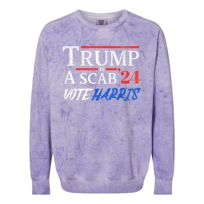 Trump Is A Scab Vote Kamala Harris 2024 Colorblast Crewneck Sweatshirt