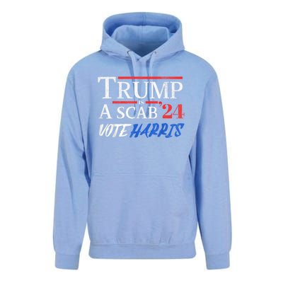 Trump Is A Scab Vote Kamala Harris 2024 Unisex Surf Hoodie