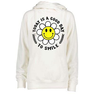 Today Is A Good Day To Smile Yellow Smiley Face Womens Funnel Neck Pullover Hood