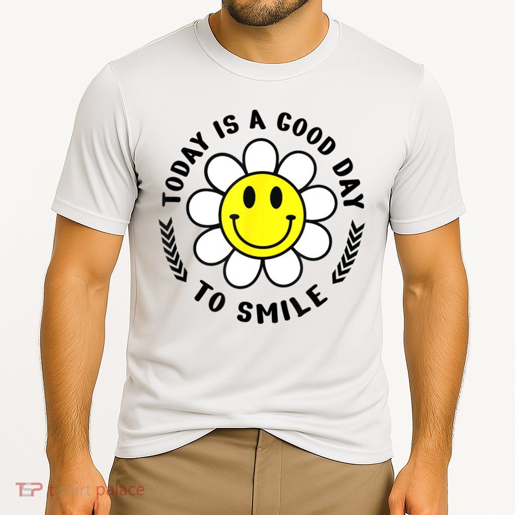 Today Is A Good Day To Smile Yellow Smiley Face Performance Shirt
