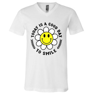 Today Is A Good Day To Smile Yellow Smiley Face V-Neck T-Shirt