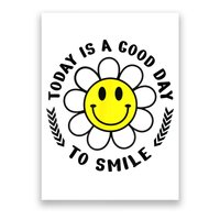 Today Is A Good Day To Smile Yellow Smiley Face Poster