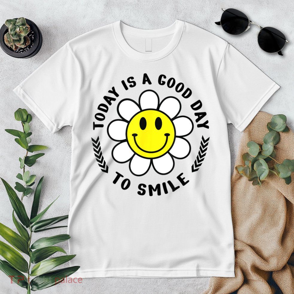Today Is A Good Day To Smile Yellow Smiley Face Premium T-Shirt