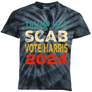 Trump Is A Scab Vote Harris 2024 President Election Kids Tie-Dye T-Shirt