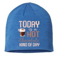 Today Is A Hot Chocolate Kind Of Day Hot Cocoa Cozy Meaningful Gift Sustainable Beanie