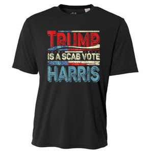 Trump Is A Scab Vote Kamala Harris 2024 Cooling Performance Crew T-Shirt