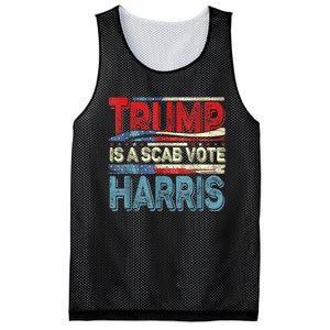 Trump Is A Scab Vote Kamala Harris 2024 Mesh Reversible Basketball Jersey Tank