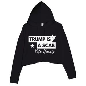 Trump Is A Scab Vote Harris Childless Cat Lady Kamala Funny Crop Fleece Hoodie