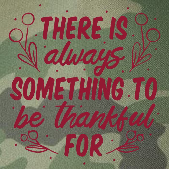 There Is Always Something To Be Thankful For Legacy Tie Dye Trucker Hat