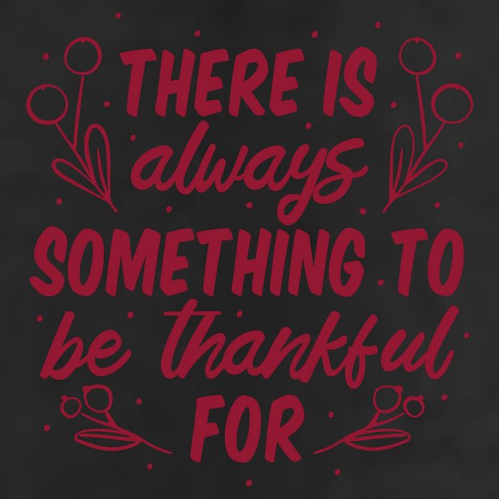 There Is Always Something To Be Thankful For 25L Jumbo Tote