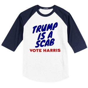 Trump Is A Scab Vote Harris Funny 2024 Baseball Sleeve Shirt