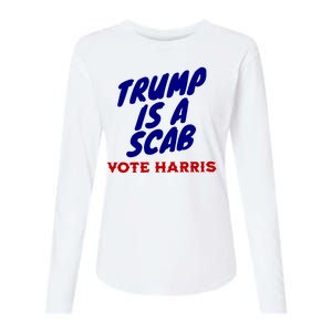 Trump Is A Scab Vote Harris Funny 2024 Womens Cotton Relaxed Long Sleeve T-Shirt