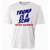 Trump Is A Scab Vote Harris Funny 2024 Cooling Performance Crew T-Shirt