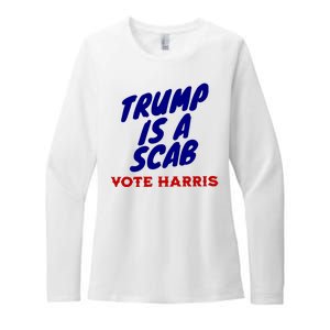 Trump Is A Scab Vote Harris Funny 2024 Womens CVC Long Sleeve Shirt