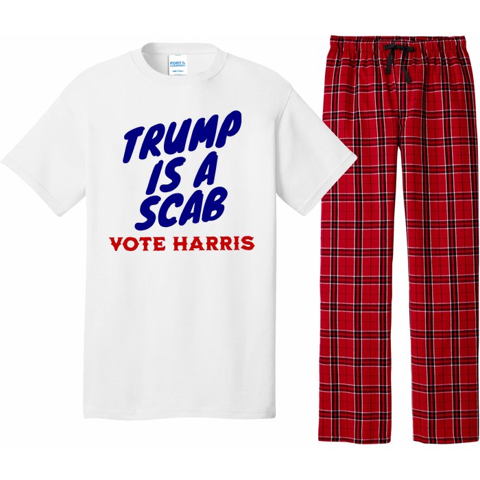 Trump Is A Scab Vote Harris Funny 2024 Pajama Set