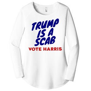 Trump Is A Scab Vote Harris Funny 2024 Women's Perfect Tri Tunic Long Sleeve Shirt