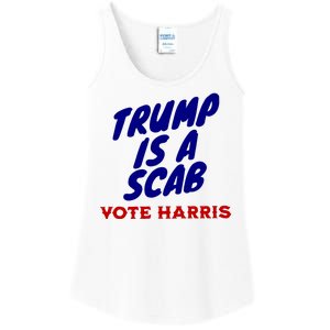 Trump Is A Scab Vote Harris Funny 2024 Ladies Essential Tank