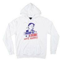 Trump Is A Scab Vote Kamala Harris 2024 Hoodie