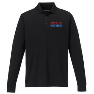 Trump Is A Scab Vote Kamala Harris 2024 Performance Long Sleeve Polo