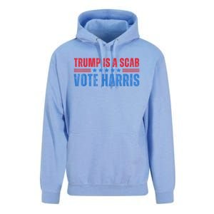 Trump Is A Scab Vote Kamala Harris 2024 Unisex Surf Hoodie