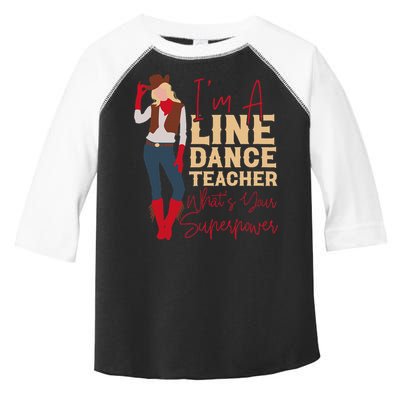 Teacher Im A Line Dance Teacher Whats Toddler Fine Jersey T-Shirt