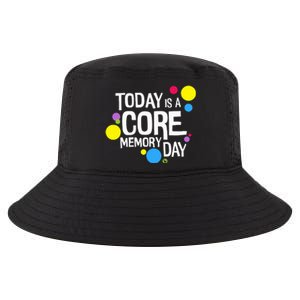 Today Is A Core Memory Day Cool Comfort Performance Bucket Hat