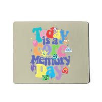 Today Is A Core Memory Day Poster Mousepad