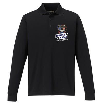 Trump Is A Scab Vote Harris 2024 Performance Long Sleeve Polo