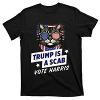 Trump Is A Scab Vote Harris 2024 T-Shirt