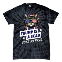 Trump Is A Scab Vote Harris 2024 Tie-Dye T-Shirt