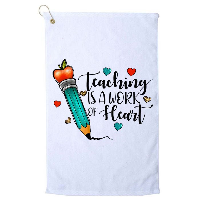Teaching Is A Work Of Heart Cute Pencil Back To School Golf Towel
