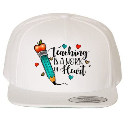 Teaching Is A Work Of Heart Cute Pencil Back To School Wool Snapback Cap