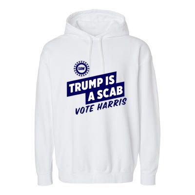 Trump Is A Scab Garment-Dyed Fleece Hoodie