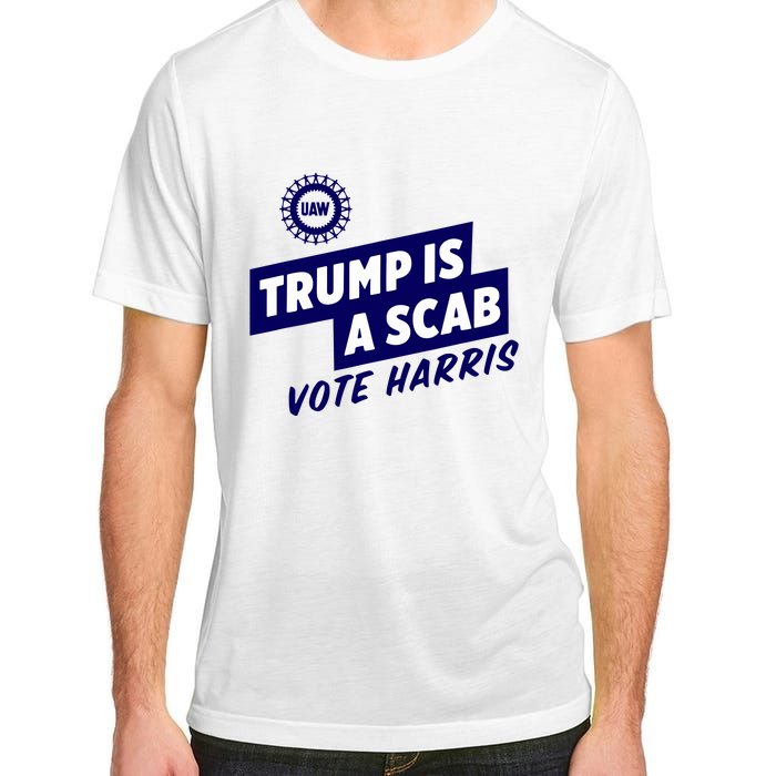 Trump Is A Scab Adult ChromaSoft Performance T-Shirt