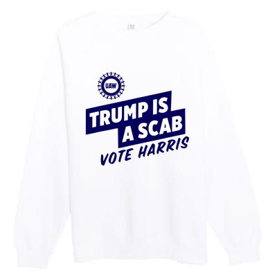 Trump Is A Scab Premium Crewneck Sweatshirt