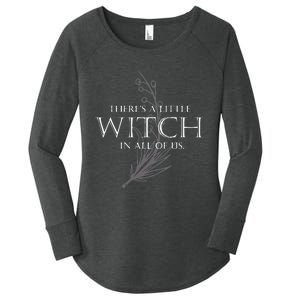 There Is A Little Witch In All Of Us Women's Perfect Tri Tunic Long Sleeve Shirt