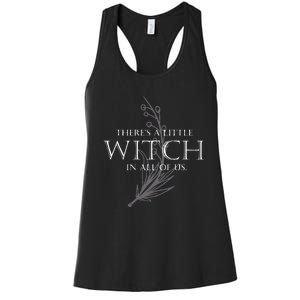 There Is A Little Witch In All Of Us Women's Racerback Tank