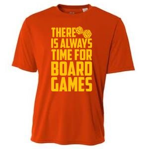 There Is Always Time For Board Games Cute Gift Cooling Performance Crew T-Shirt