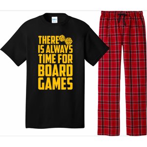 There Is Always Time For Board Games Cute Gift Pajama Set