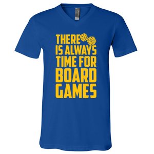 There Is Always Time For Board Games Cute Gift V-Neck T-Shirt