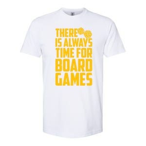 There Is Always Time For Board Games Cute Gift Softstyle CVC T-Shirt