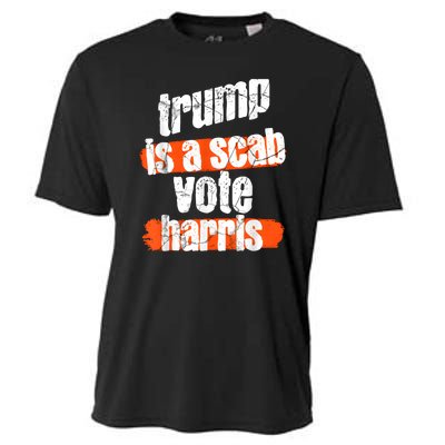 Trump Is A Scab Vote Harris 2024 Funny Cooling Performance Crew T-Shirt