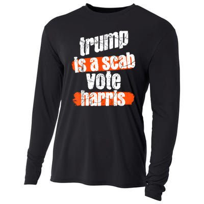 Trump Is A Scab Vote Harris 2024 Funny Cooling Performance Long Sleeve Crew