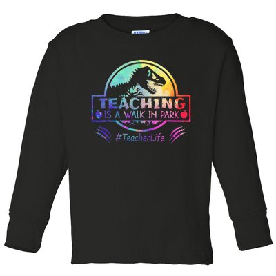 Teaching Is A Walk In Park Teacher Life Toddler Long Sleeve Shirt