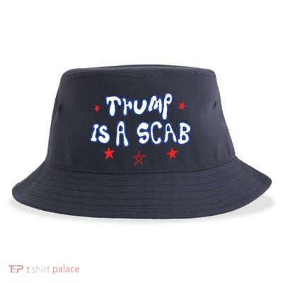 Trump Is A Scab Funny Vote Harris Uaw Ugly Style Sustainable Bucket Hat